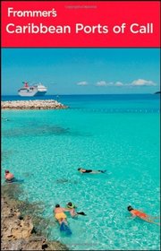 Frommer's Caribbean Ports of Call (Frommer's Complete)