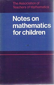 Notes on Mathematics for Children