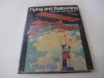 Flying and Ballooning from Old Photographs
