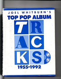 Joel Whitburn's Top Pop Albums 1955-1992