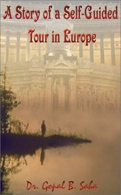 A Story of Self Guided Tour in Europe