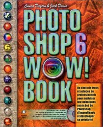 Photoshop 6 Wow ! Book (avec CD-Rom)