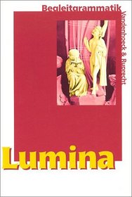 Lumina Begleitgrammatik (German Edition)