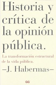 Historia y Critica de La Opinion Publica (Spanish Edition)