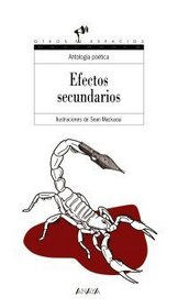 Efectos secundarios/ Secondary Effects (Spanish Edition)