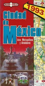 Guia Roji Ciudad De Mexico Area Metropolitana y Alrededores 1993