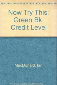 Now Try This: Green Bk. Credit Level