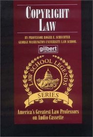 Copyright Law (Law School Legends Series) (Law School Legends Series)