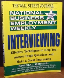The National Business Employment Weekly: Interviewing (National Business Employment Weekly Premier Guides)