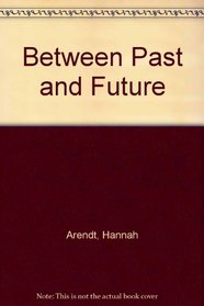Between Past and Future: 2