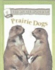 Prairie Dogs (The Secret World of)
