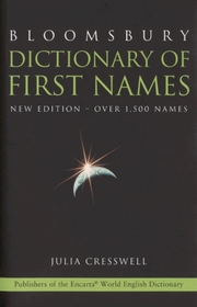 Bloomsbury Dictionary of First Names