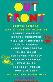 Out Front: Contemporary Gay and Lesbian Plays