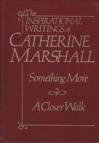 Inspirational Writings of Catherine Marshall