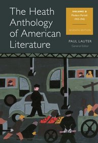 The Heath Anthology of American Literature: Volume D (Health Anthology of American Literature)