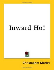 Inward Ho!