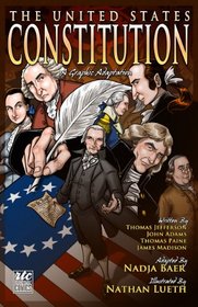 The United States Constitution: A Graphic Adaptation; A Round Table Comic