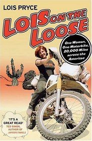 Lois on the Loose (Ulverscroft Series)