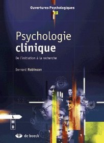 Psychologie clinique (French Edition)
