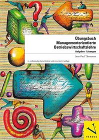 Ubungsbuch Managementorientierte Betriebswirtschaftslehre