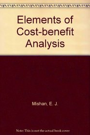 Elements of cost-benefit analysis,