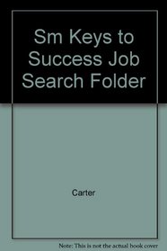Career Focus: A Personal Job Search Guide