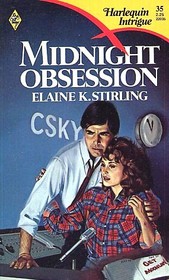 Midnight Obsession (Harlequin Intrigue, No 35)