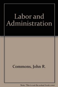 Labor and Administration