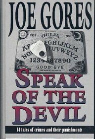 Speak of the Devil: 14 Tales of Crimes and Their Punishments (Five Star First Edition Mystery Series)