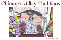 Chimayo Valley Traditions