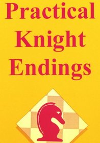 Practical Knight Endings