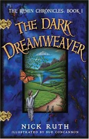 The Dark Dreamweaver (Chronicles of Remin)