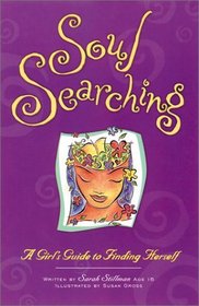 Soul Searching: A Girl's Guide to Finding Herself