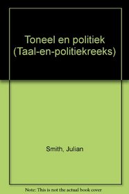 Toneel en politiek (Taal-en-politiekreeks) (Afrikaans Edition)