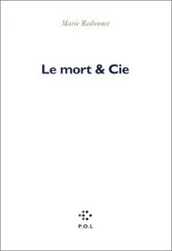 Le mort & Cie (French Edition)