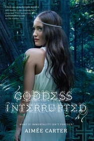 Goddess Interrupted (Goddess Test, Bk 2)