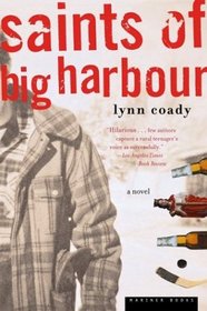 Saints of Big Harbour : A Novel