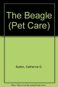 BEAGLE, THE (PET CARE S.)