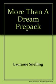 More Than a Dream Prepack