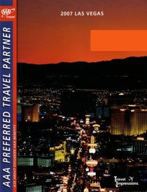 AAA Travel 2007 Las Vegas: Travel Impressions (2007-AAA045, 2007 Edition)