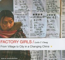 Factory Girls: From Village to City in a Changing China