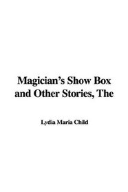 Magician's Show Box and Other Stories