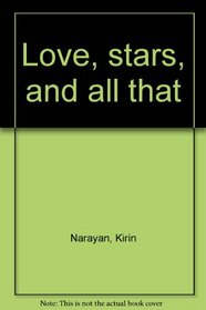 Love, Stars and All That, A Novel