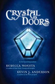 Crystal Doors (Crystal Doors, Bk 1)