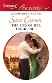 The End of Her Innocence (Harlequin Presents, No 3049)