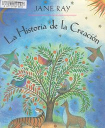 Historia de la Creacion, La (Spanish Edition)