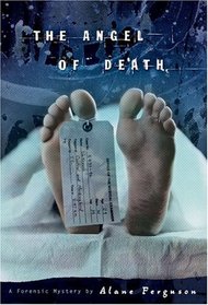 The Angel of Death (Forensic Mystery)