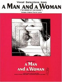 A Man and a Woman (Selections)