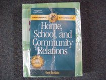 Home, School and Community Relations Package
