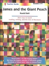 James and the Giant Peach (Novel Units) (Teacher Guide)